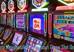 Apakah Permainan Game Slot Bisa Menghasilkan Uang