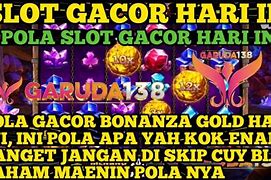 Pola Slot Bonanza Hari Ini